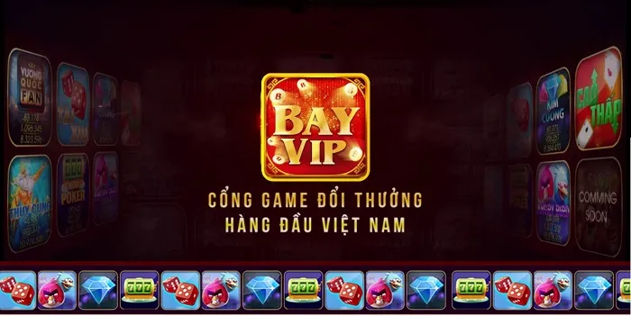 Game đổi thưởng BayVip