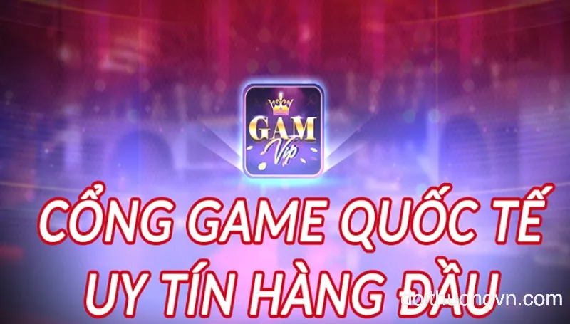 Nhanh tay đăng ký Gamvip để trải nghiệm những tựa game hấp dẫn tại đây