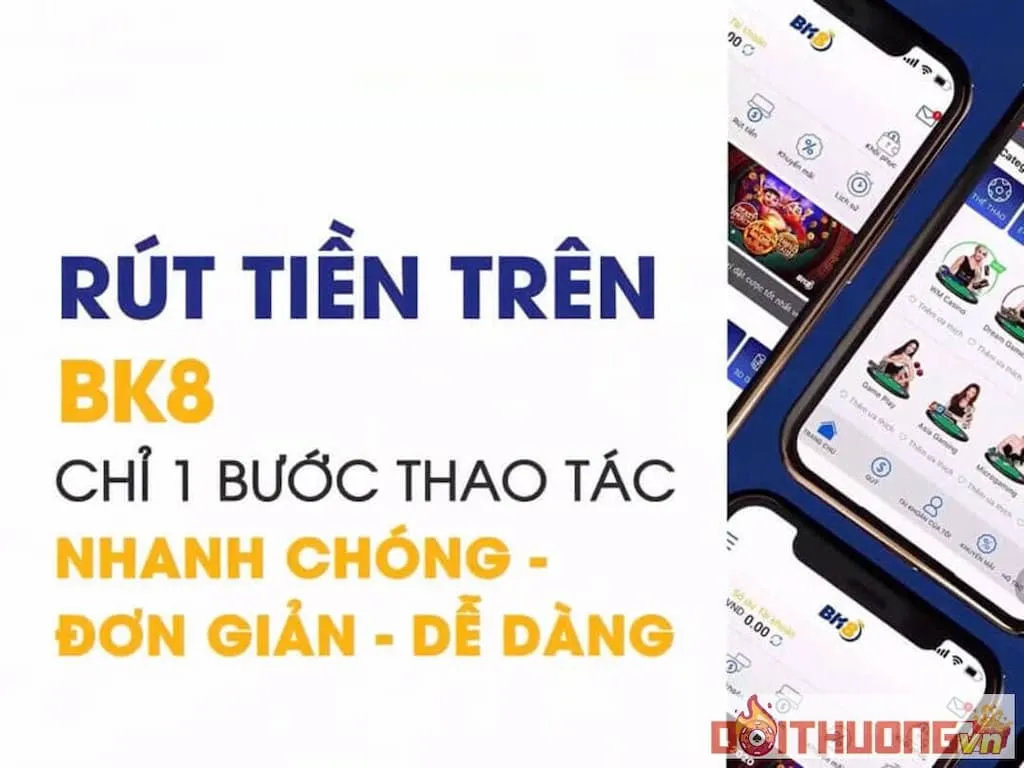 Rút tiền bk8